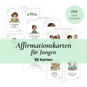 Affirmationskarten für Jungen mit 36 liebevoll illustrierten Karten zu Mut, Selbstvertrauen und emotionaler Entwicklung als PDF-Download